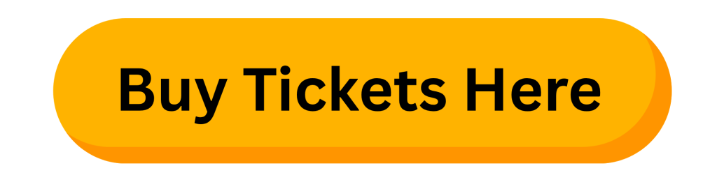 Buy Tickets Here